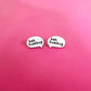 Bah Humbug Stud Earrings
