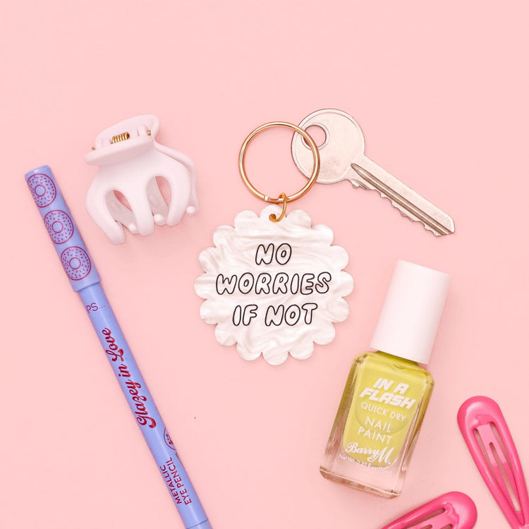 No Worries If Not Keyring
